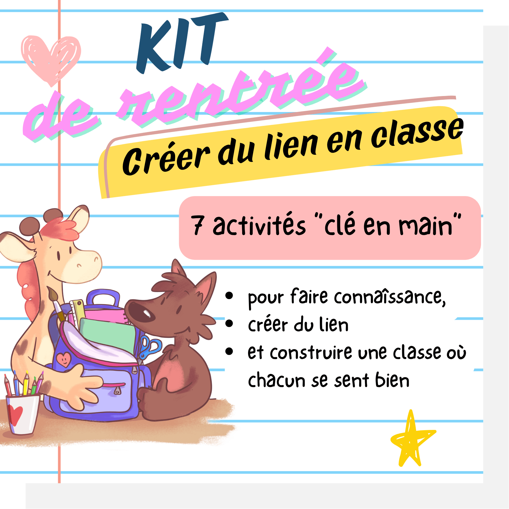 KIT DE RENTRÉE : Créer du lien en classe